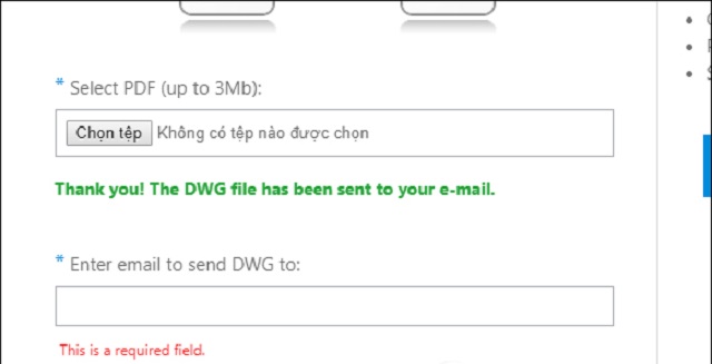 Sau khi giao diện hiển thị thông báo Thanh you! The DWG file has been sent to your email thì nghĩa là quá trình chuyển đổi đã thành công. 