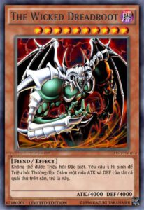 The Wicked Dreadroot - 1 trong 9 vị thần trong yugioh 2