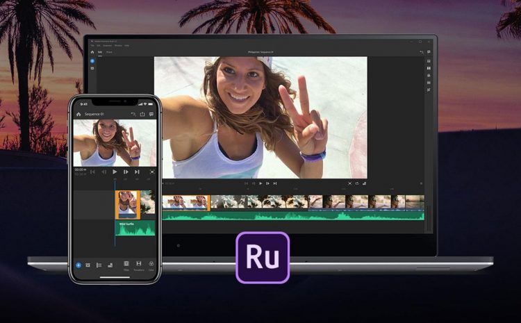 Phần mềm Adobe Premiere Rush CC 2019